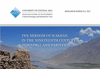 The Mirdom of Wakhan in the Nineteenth Century: Downfall and Partition